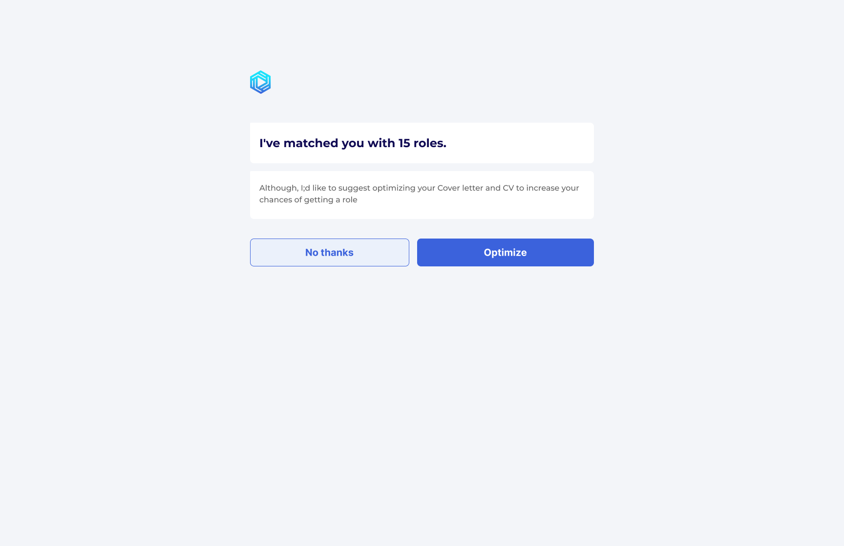 Screen 13: Match result and optimisation prompt